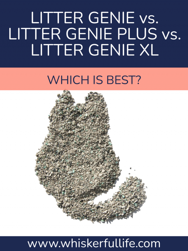 Litter Genie vs Litter Genie Plus vs Litter Genie XL